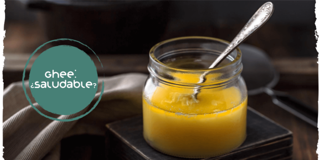 Ghee blog La mantequilla clarificada o Ghee no es saludable ni mejor